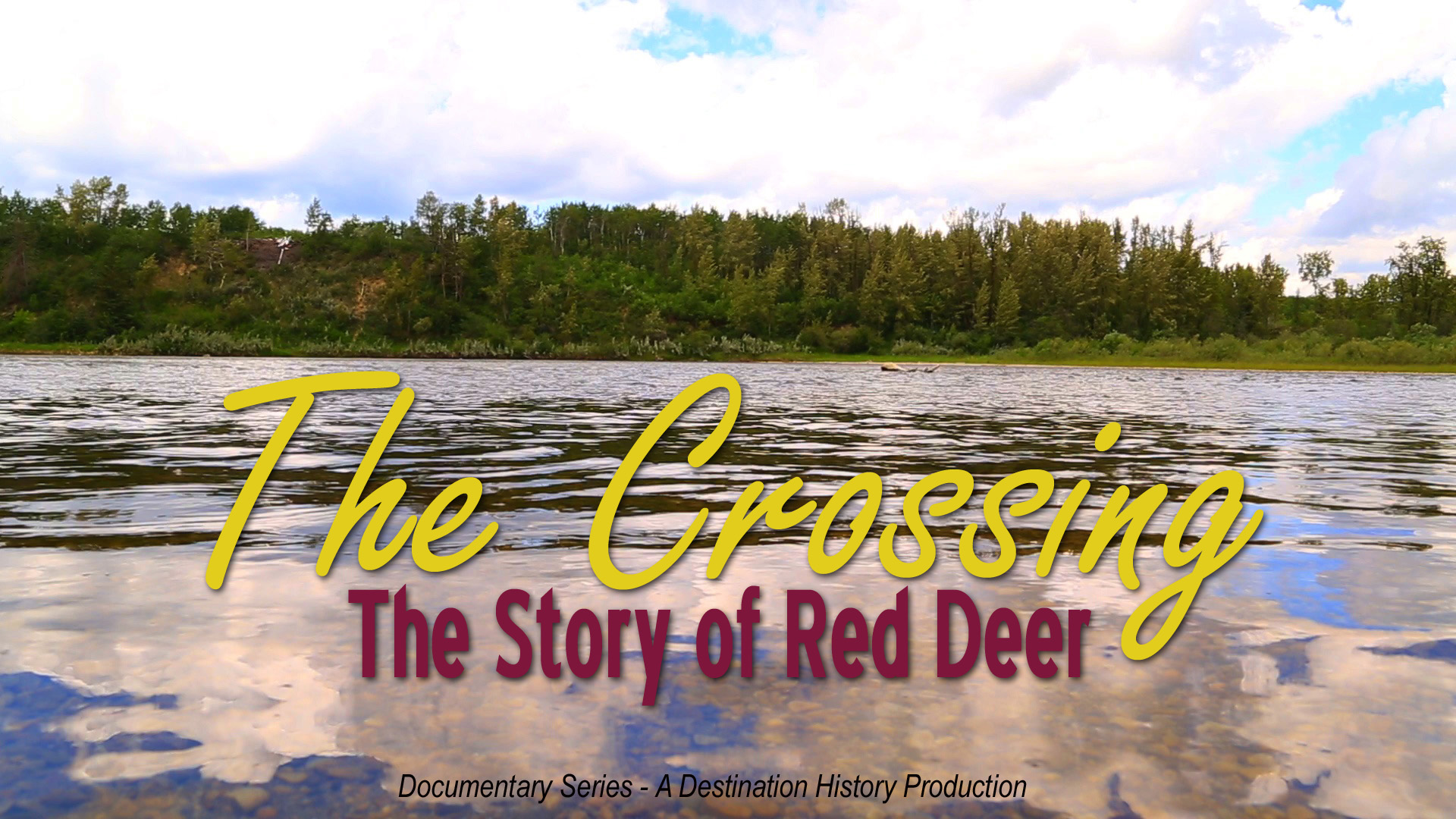 The Crossing-The Story of Red Deer